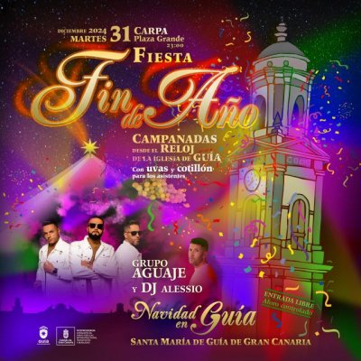 Gu&iacute;a de Gran Canaria celebra el Fin de A&ntilde;o con m&uacute;sica, uvas y cotill&oacute;n desde la Plaza Grande de la ciudad