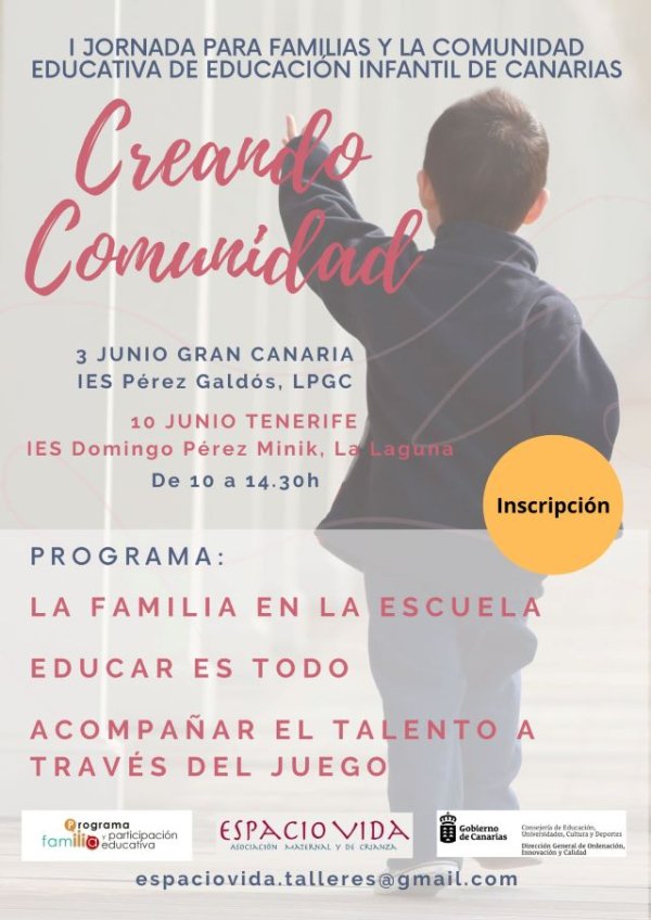 Educaci&oacute;n organiza las jornadas &ldquo;Creando Comunidad&rdquo; para familias, profesorado y personal no docente de Infantil