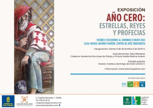 Gáldar: La Casa-Museo Antonio Padrón acoge la exposición &#039;Año Cero: Estrellas, Reyes y Profecías&#039;