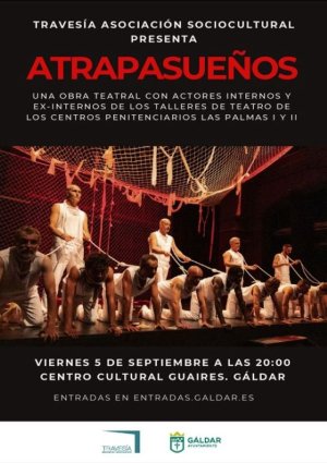 Gáldar: La obra teatral &#039;Atrapasueños&#039; llega el 5 de septiembre al Centro Cultural Guaires