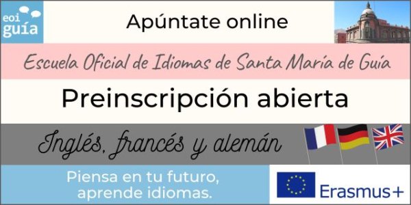 Abierta la preinscripción para el curso 2023/2024 en la Escuela Oficial de Idiomas de Santa María de Guía
