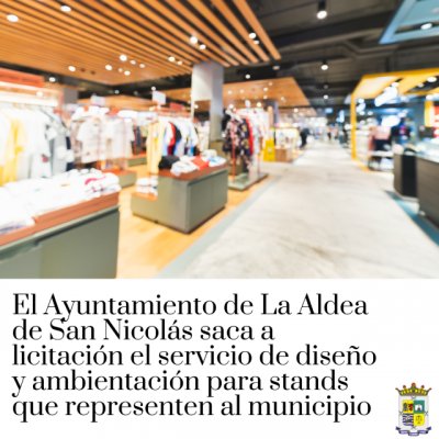 La Aldea: A licitación el servicio de diseño y ambientación para stands o espacios que representen al consistorio en los eventos