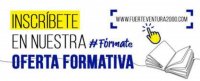 Proyecto de MRR Digitalizaci&oacute;n y programas formativos en el centro de formaci&oacute;n FUERTEVENTURA 2000