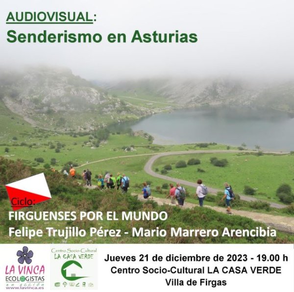 Villa de Firgas: El 21 de diciembre Felipe Trujillo y Mario Marrero nos contarán en imágenes su viaje a Asturias, dentro del Ciclo “Firguenses por el mundo”