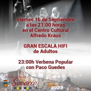 Tejeda: Hoy viernes tienes una cita con la música en la Gran Escala HiFi de adultos y a las 23:00 horas Verbena con Paco Guedes