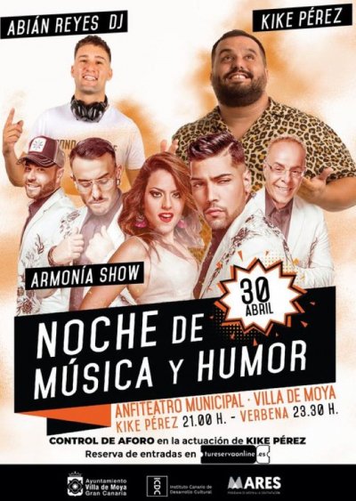 &lsquo;Noche de M&uacute;sica y Humor&rsquo; con Kike P&eacute;rez, Armon&iacute;a Show y Abi&aacute;n Reyes DJ en la Villa de Moya