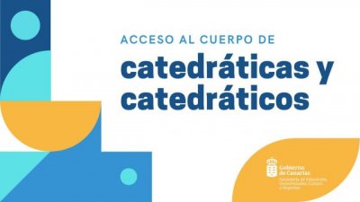 Educaci&oacute;n tramita la convocatoria del procedimiento de acceso al cuerpo de catedr&aacute;ticos y catedr&aacute;ticas