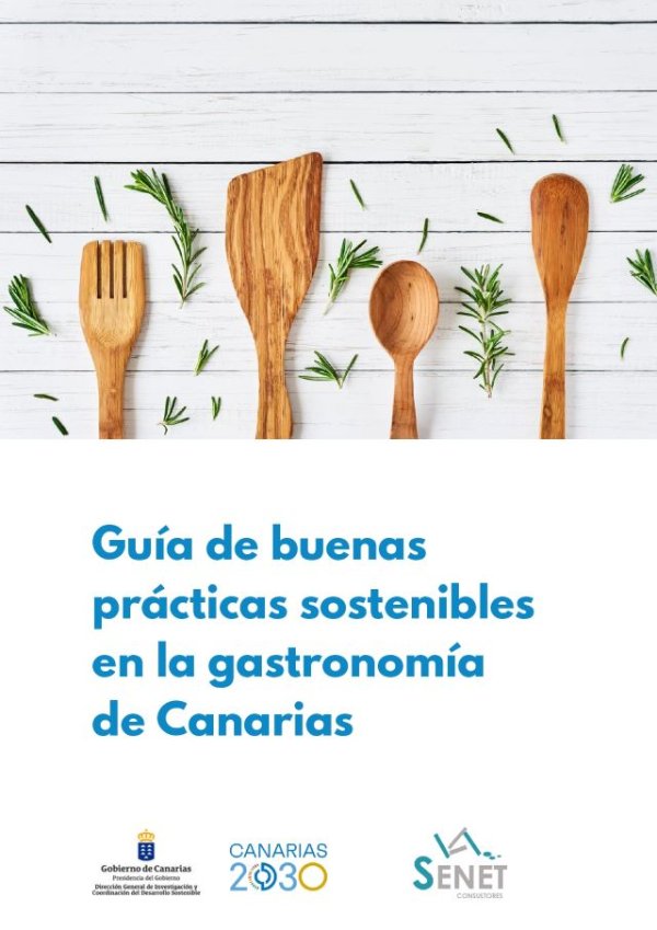 El Gobierno autonómico edita una guía de prácticas sostenibles en la gastronomía de Canarias