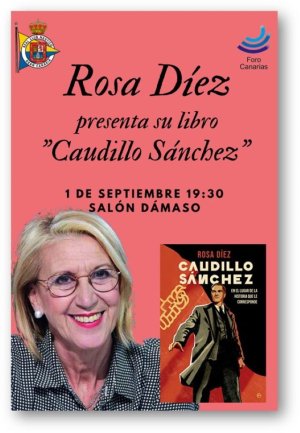 Rosa Díez presentó su último ensayo, &quot;Caudillo Sánchez&quot;, en el Real Club Náutico de Gran Canaria