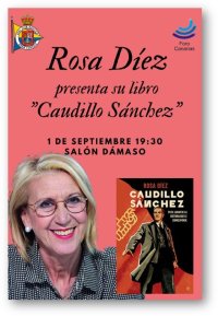 Rosa D&iacute;ez present&oacute; su &uacute;ltimo ensayo, "Caudillo S&aacute;nchez", en el Real Club N&aacute;utico de Gran Canaria