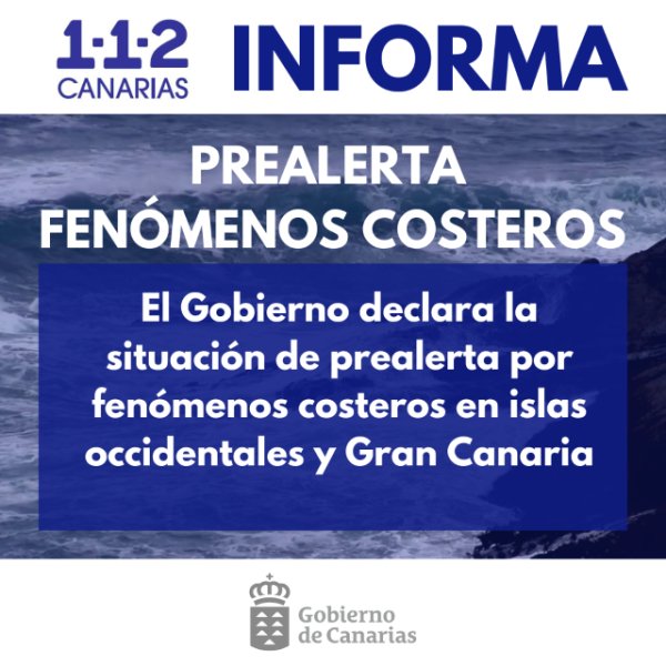 El Gobierno de Canarias declara la prealerta por fenómenos costeros en las islas occidentales y Gran Canaria