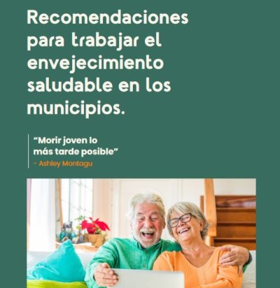 Sanidad y FECAM elaboran una gu&iacute;a para el abordaje del envejecimiento saludable desde los ayuntamientos