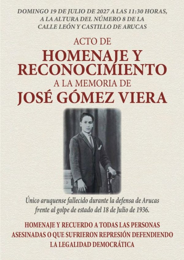 Arucas rendir&aacute; homenaje a Jos&eacute; G&oacute;mez Viera, primer y &uacute;nico vecino fallecido durante la defensa del municipio en julio de 1936
