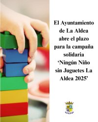 El Ayuntamiento de La Aldea de San Nicolás abre el plazo para la Campaña de Reyes ‘Ningún Niño sin Juguetes La Aldea 2025’