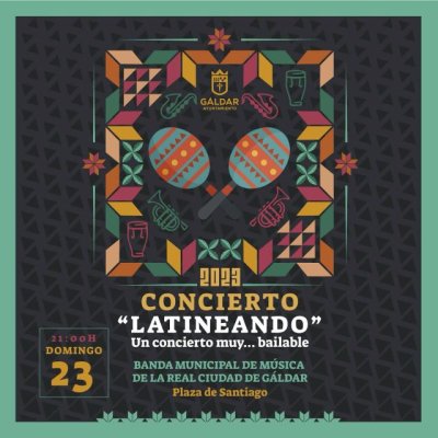 La Banda Municipal de M&uacute;sica de G&aacute;ldar presenta el domingo el espect&aacute;culo 'Latineando'