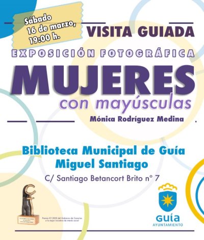 Visita guiada este sábado a la exposición ‘MUJERES con mayúsculas’ en la Biblioteca Pública Miguel Santiago de Guía