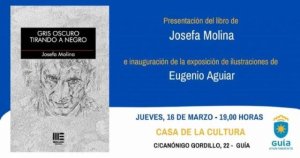 Se presenta en Gu&iacute;a el libro &laquo;Gris oscuro tirando a negro&raquo; de Josefa Molina