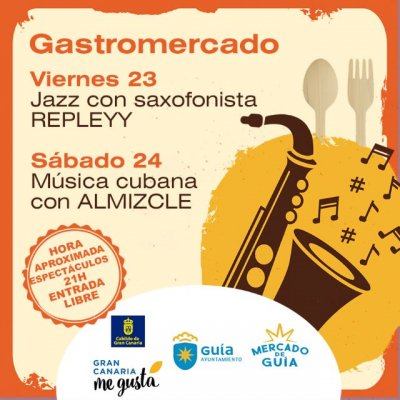El Mercado de Gu&iacute;a y el Gastromercado ofrecen espect&aacute;culos de magia, jazz y m&uacute;sica cubana este fin de semana