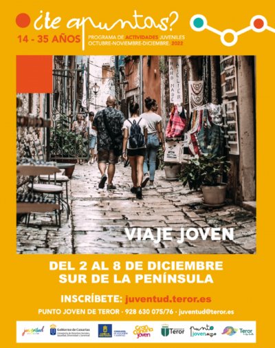 Teror: El &lsquo;Viaje Joven Teror 2022&rsquo; abre el plazo de inscripci&oacute;n para las personas admitidas