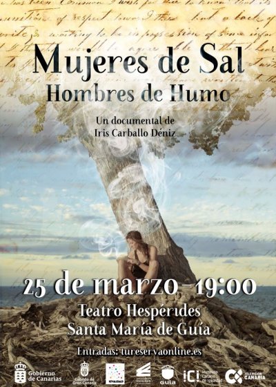 Gu&iacute;a: El documental &lsquo;Mujeres de Sal, Hombres de humo&rsquo; se proyecta el 25 de marzo en el Teatro Hesp&eacute;rides