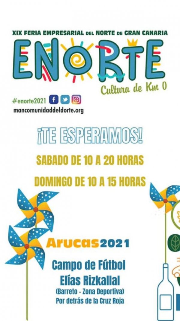 Mancomunidad: ¡Tercera y última jornada! de la Feria Enorte 2021 mañana Domingo en Arucas