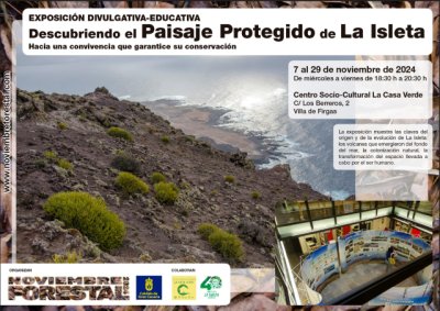 El 7 de noviembre llega Noviembre Forestal 2024 a La Casa Verde de Firgas con su Exposición “Descubriendo el Paisaje Protegido de La Isleta”