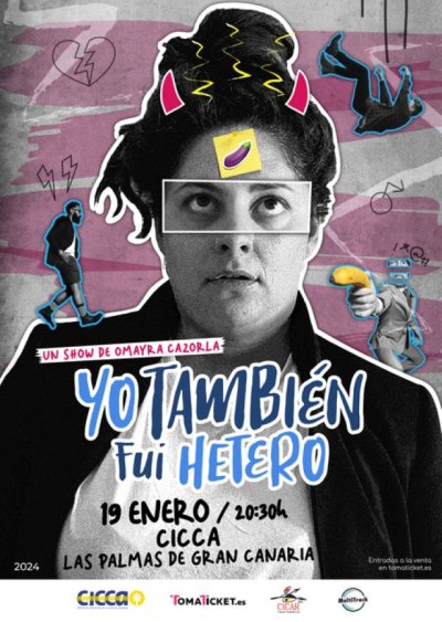 &ldquo;Yo tambi&eacute;n fui hetero&rdquo; de Omayra Cazorla, en un fin de semana plagado de humor