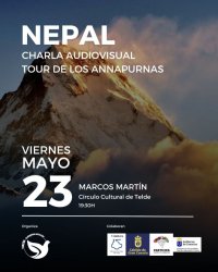 &ldquo;Tour por los Amnapurnas&rdquo;, es la propuesta de charla audiovisual que impartir&aacute; Marcos Mart&iacute;n en el C&iacute;rculo Cultural de Telde, el viernes 23 de mayo a las 19:30 horas