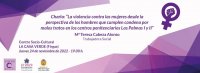 Villa de Firgas: Charla &ldquo;Violencia contra las Mujeres&rdquo; en La Casa Verde, el 24 de noviembre