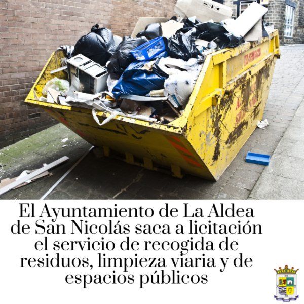 La Aldea: A licitación el servicio para la recogida y transporte de los residuos sólidos urbanos y la limpieza viaria