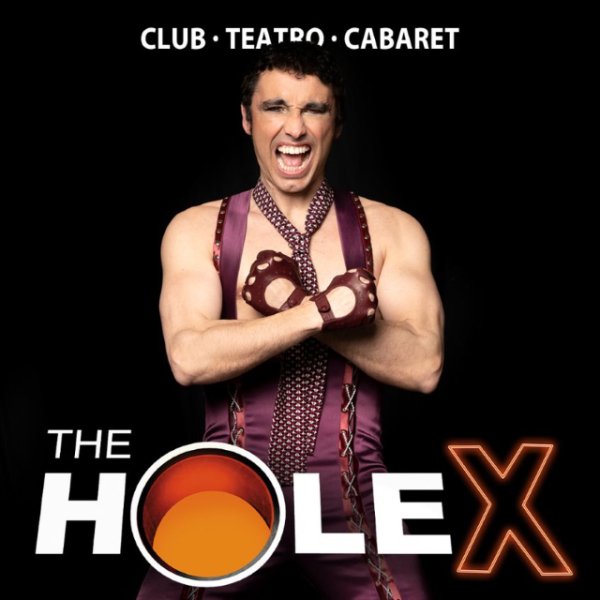 The Hole X, Club - Teatro - Cabaret, llega de nuevo a Gran Canaria en su X aniversario