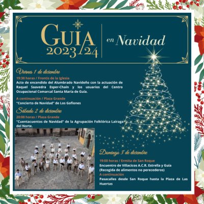 Gu&iacute;a da la bienvenida a la Navidad este viernes con el Encendido Navide&ntilde;o y el concierto de Los Gofiones