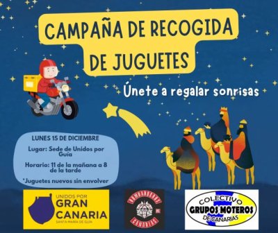 Gu&iacute;a: Campa&ntilde;a de recogida de juguetes de Unidos por Gu&iacute;a, junto a los Grupos Moteros de Canarias y Bombarderos Canaria