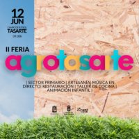 Este domingo se celebra la II Edici&oacute;n de Agrotasarte, una feria cargada de actividades para todos los p&uacute;blicos