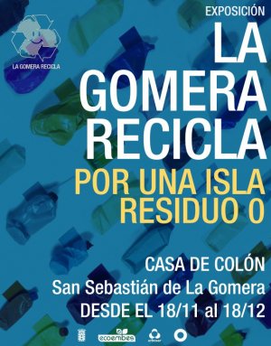 La Casa de Col&oacute;n inaugura este viernes la exposici&oacute;n &lsquo;La Gomera Recicla&rsquo;