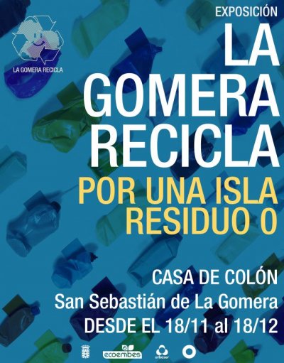 La Casa de Col&oacute;n inaugura este viernes la exposici&oacute;n &lsquo;La Gomera Recicla&rsquo;