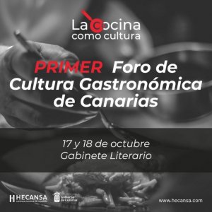 Turismo celebra el I Foro de Cultura Gastronómica de Canarias para poner en valor nuestras raíces culinarias