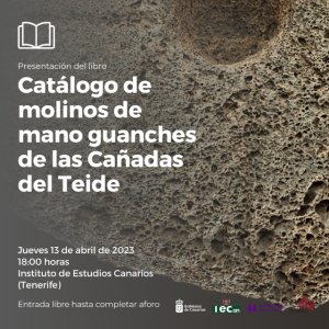Patrimonio Cultural publica el libro catálogo ‘Molinos de mano guanches de las Cañadas del Teide’