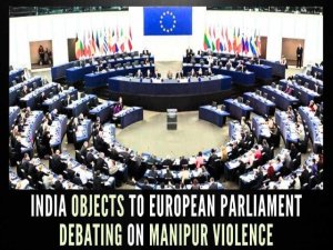 El Parlamento Europeo da&ntilde;&oacute; las relaciones del bloque con la India al entrometerse en Manipur