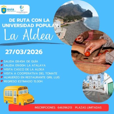 Gu&iacute;a: &Uacute;ltimas plazas para disfrutar ma&ntilde;ana viernes en La Aldea de San Nicol&aacute;s con el programa &lsquo;De Ruta con la Universidad Popular&rsquo;