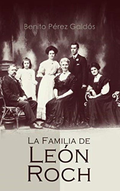 &lsquo;La familia de Le&oacute;n Roch&rsquo; es la encargada de abrir la nueva temporada del Club de Lectura de la Casa-Museo P&eacute;rez Gald&oacute;s