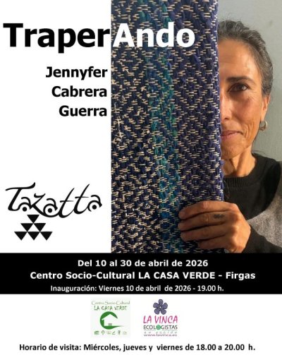 Villa de Firgas: La Exposición “TraperAndo”, de Jénnyfer Cabrera Guerra, llega a La Casa Verde el 10 de abril