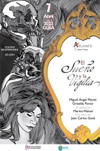 El &lsquo;Sue&ntilde;o y la Vigilia&rsquo; se representa el pr&oacute;ximo jueves en el Teatro Hesp&eacute;rides de Gu&iacute;a
