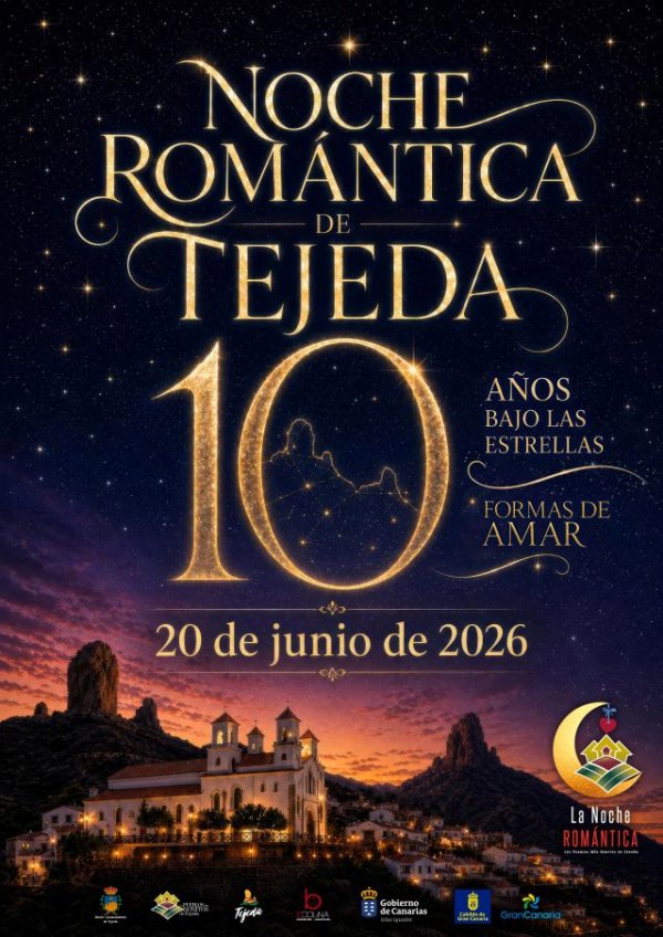 La Noche Rom&aacute;ntica de Tejeda celebra su d&eacute;cimo aniversario con &ldquo;10 a&ntilde;os bajo las estrellas &ndash; 10 formas de amar&rdquo;