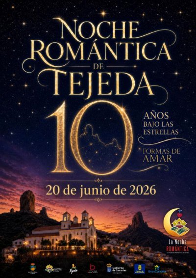La Noche Rom&aacute;ntica de Tejeda celebra su d&eacute;cimo aniversario con &ldquo;10 a&ntilde;os bajo las estrellas &ndash; 10 formas de amar&rdquo;