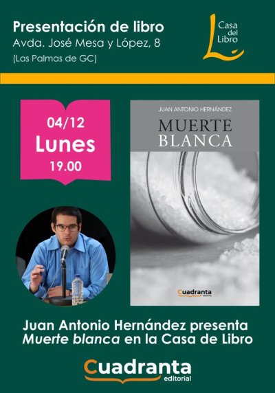 Juan Antonio Hern&aacute;ndez presenta 'Muerte blanca' en la Casa del Libro de Las Palmas de Gran Canaria