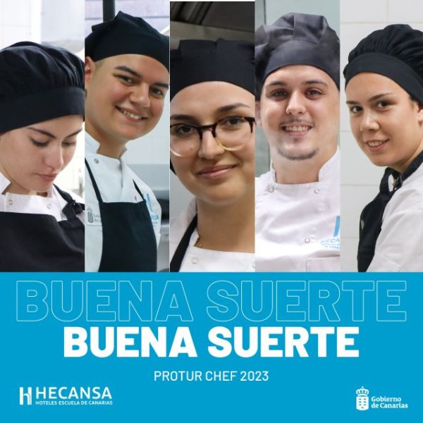 Canarias participa en el V Concurso Nacional de Escuelas de Cocina ‘Protur Chef 2023’ con 5 estudiantes de Hecansa