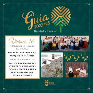 Gu&iacute;a: Pasacalles Navide&ntilde;o de &lsquo;Noroeste Guiense&rsquo;, inauguraci&oacute;n de los Atriles Culturales y Ruta Teatralizada del Bel&eacute;n Viviente
