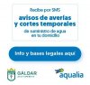 Gáldar y Aqualia ponen en marcha la campaña ‘Facilita tu número’, un servicio de avisos de averías y cortes de agua por SMS