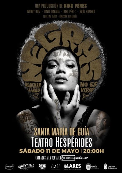 El Teatro Hesp&eacute;rides de Gu&iacute;a acoge el espect&aacute;culo &lsquo;Negras&rsquo;, la primera producci&oacute;n musical de Kike P&eacute;rez